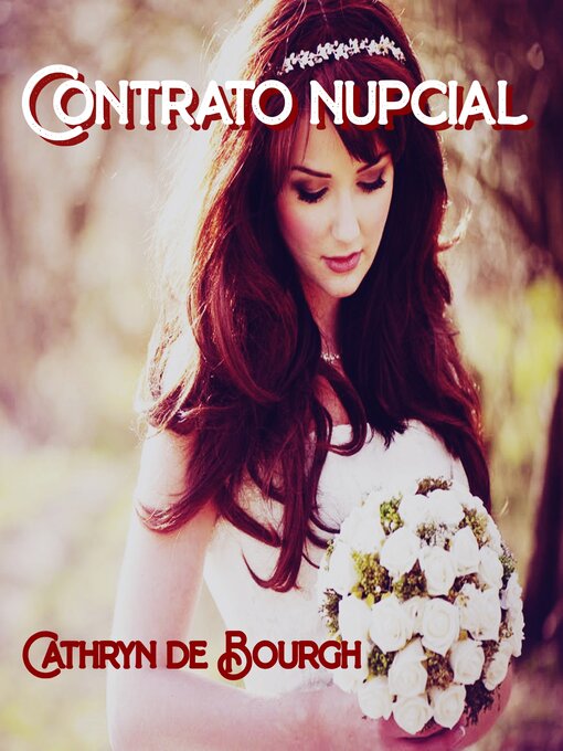 Title details for Contrato nupcial by Cathryn de Bourgh - Available